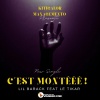 C'est Montééé